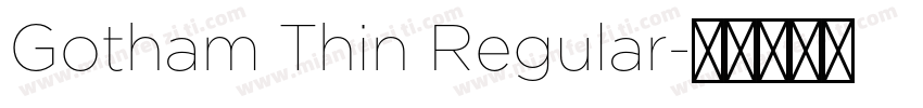 Gotham Thin Regular字体转换